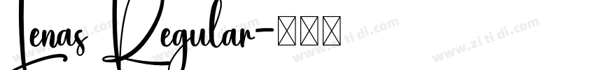 Lenas Regular字体转换 Lenas Regular字体转换